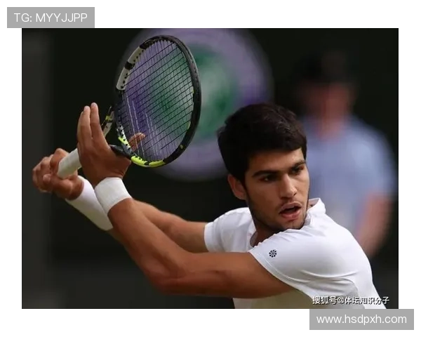 阿尔卡拉斯仍在适应世界第一身份